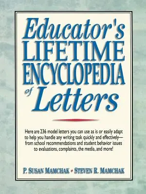 Celoživotná encyklopédia písmen pre pedagógov - Educator's Lifetime Encyclopedia of Letters