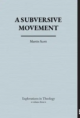 Podvratné hnutie - A Subversive Movement