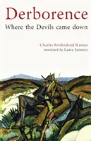 Derborence: Kde sa zišli čerti - Derborence: Where the devils came down