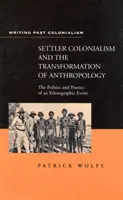 Osadnícky kolonializmus - Settler Colonialism