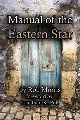 Príručka Východnej hviezdy - Manual of the Eastern Star