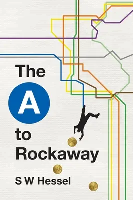 Od A po Rockaway - The A to Rockaway