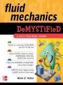 Demystifikovaná mechanika tekutín - Fluid Mechanics Demystified