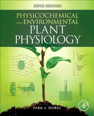 Fyzikálno-chemická a environmentálna fyziológia rastlín - Physicochemical and Environmental Plant Physiology