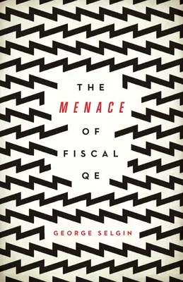 Hrozba fiškálneho QE - The Menace of Fiscal QE