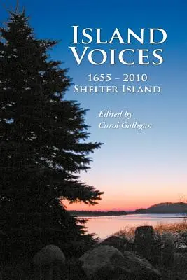 Ostrovné hlasy, Shelter Island 1655-2010 - Island Voices, Shelter Island 1655-2010