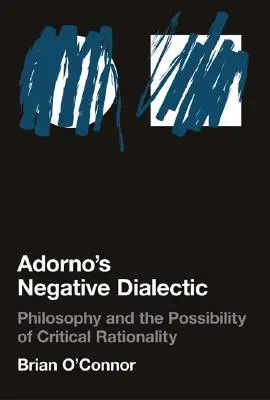 Adornova negatívna dialektika - Adorno's Negative Dialectic