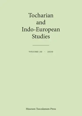 Tocharské a indoeurópske štúdie 20, 20 - Tocharian and Indo-European Studies 20, 20