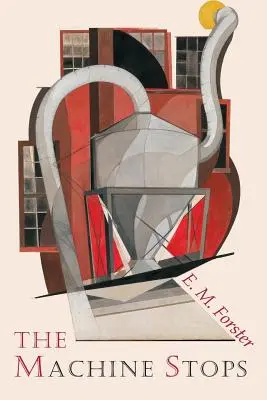 Stroj sa zastaví - The Machine Stops