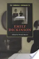 Cambridge Companion to Emily Dickinson - The Cambridge Companion to Emily Dickinson