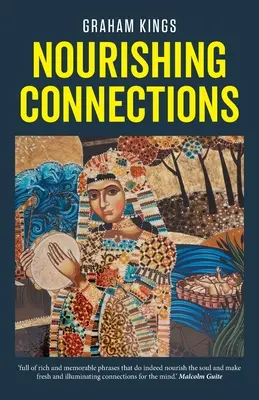Výživné spojenia: Zbierka básní - Nourishing Connections: Collected Poems