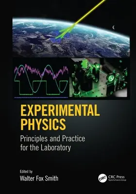 Experimentálna fyzika: Princípy a prax pre laboratórium - Experimental Physics: Principles and Practice for the Laboratory