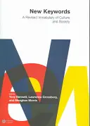 Nové kľúčové slová: Revidovaný slovník kultúry a spoločnosti - New Keywords: A Revised Vocabulary of Culture and Society