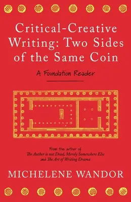 Kriticko-tvorivé písanie: Dve strany jednej mince - Critical-Creative Writing: Two Sides of the Same Coin
