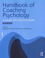 Príručka psychológie koučovania: Príručka pre odborníkov z praxe - Handbook of Coaching Psychology: A Guide for Practitioners