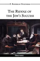 Hádanka židovského úspechu - The Riddle of the Jew's Success