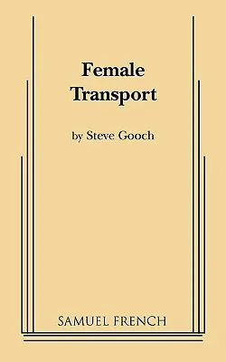 Ženský transport - Female Transport
