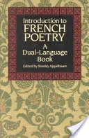 Úvod do francúzskej poézie: Dvojjazyčná kniha - Introduction to French Poetry: A Dual-Language Book