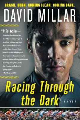 Preteky v tme: Havária, vyhorenie, očistenie, návrat - Racing Through the Dark: Crash, Burn, Coming Clean, Coming Back