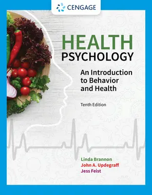 Psychológia zdravia: Úvod do správania a zdravia - Health Psychology: An Introduction to Behavior and Health