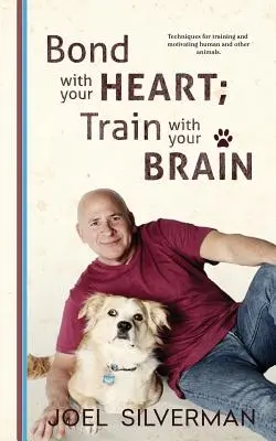 Spájať sa srdcom, trénovať mozgom - Bond With Your Heart; Train With Your Brain