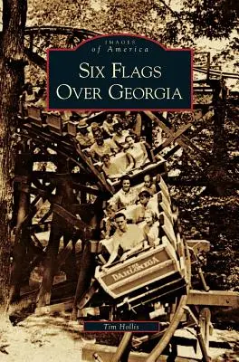 Šesť vlajok nad Georgiou - Six Flags Over Georgia