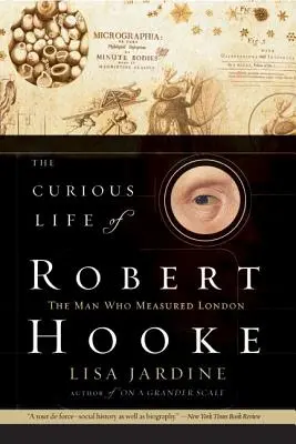 Zvedavý život Roberta Hooka - The Curious Life of Robert Hooke