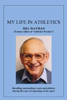 Môj život v atletike - My Life in Athletics