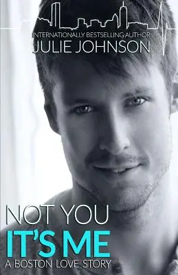 Nie ty, ale ja - Not You It's Me