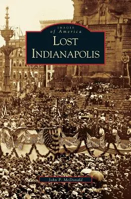 Stratený Indianapolis - Lost Indianapolis