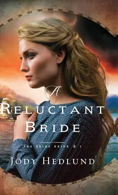 Váhavá nevesta - A Reluctant Bride