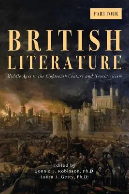 Britská literatúra: Stredovek až osemnáste storočie a neoklasicizmus - 4. časť - British Literature: Middle Ages to the Eighteenth Century and Neoclassicism - Part 4
