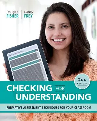 Kontrola porozumenia: Techniky formatívneho hodnotenia pre vašu triedu - Checking for Understanding: Formative Assessment Techniques for Your Classroom