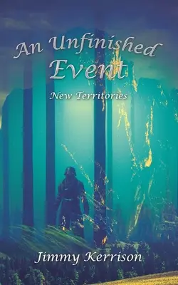 Nedokončená udalosť: Nové územia - An Unfinished Event: New Territories