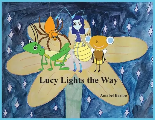 Lucy Lights the Way