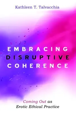 Prijatie rušivej koherencie - Embracing Disruptive Coherence