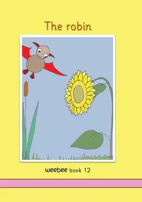 Robin weebee Kniha 12 - The robin weebee Book 12