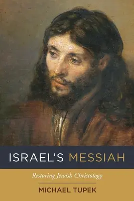 Izraelský Mesiáš - Israel's Messiah