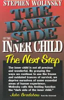 Temná stránka vnútorného dieťaťa - The Dark Side of the Inner Child