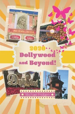 2020 Dollywood a ešte ďalej! - 2020 Dollywood and Beyond!