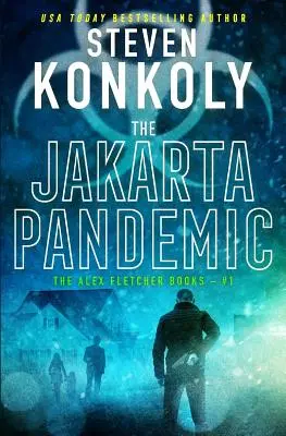 Pandémia v Jakarte: Moderný triler - The Jakarta Pandemic: A Modern Thriller