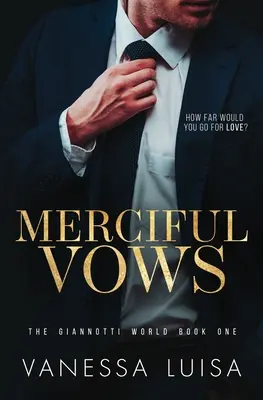 Milosrdné sľuby: Horkosladké romantické napätie s druhou šancou - Merciful Vows: A Bittersweet Second Chance Romantic Suspense