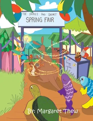 Jarný jarmok víl a škriatkov - The Fairies and Gnomes' Spring Fair
