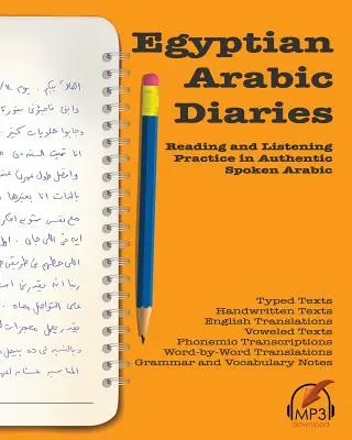 Egyptské arabské denníky: V angličtine: Reading and Listening Practice in Authentic Spoken Arabic - Egyptian Arabic Diaries: Reading and Listening Practice in Authentic Spoken Arabic