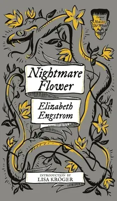 Kvet nočnej mory (Monster, She Wrote) - Nightmare Flower (Monster, She Wrote)