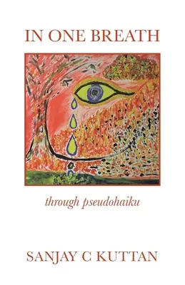 Jedným dychom: Pseudohaiku - In One Breath: Through Pseudohaiku