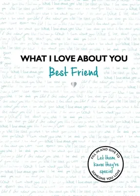 Čo na tebe milujem Najlepší priateľ - What I Love about You Best Friend