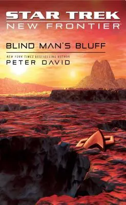 Star Trek: Nová hranica: Blind Man's Bluff - Star Trek: New Frontier: Blind Man's Bluff