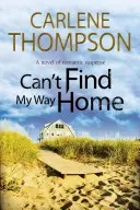 Nemôžem nájsť cestu domov - Can't Find My Way Home