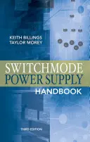 Príručka spínaných napájacích zdrojov 3/E - Switchmode Power Supply Handbook 3/E